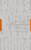 Normas restrictivas sobre aborto en América Latina