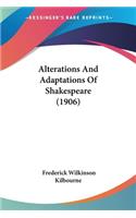 Alterations And Adaptations Of Shakespeare (1906)