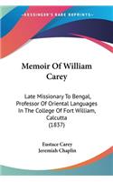 Memoir Of William Carey
