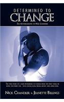 Determined to Change