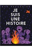Je Suis Une Histoire