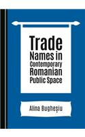Onomastics in Contemporary Public Space