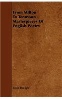From Milton To Tennyson - Masterpieces Of English Poetry