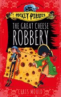 Pocket Pirates: The Great Cheese Robbery