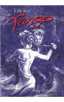 Life Is a Tango