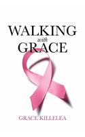 Walking with Grace