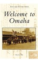 Welcome to Omaha