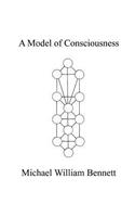 A Model of Consciousness
