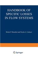 Handbook of Specific Losses in Flow Systems