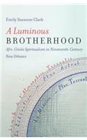 Luminous Brotherhood