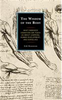 The Wisdom of the Body