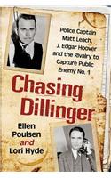 Chasing Dillinger
