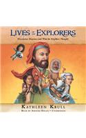 Lives of the Explorers Lib/E