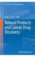 Natural Products and Cancer Drug Discovery