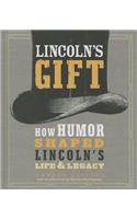 Lincoln's Gift