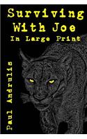 Surviving With Joe