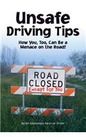 Unsafe Driving Tips