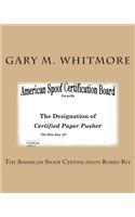 The American Spoof Certification Board Kit