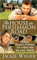 The House on Persimmon Road