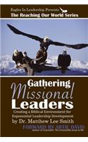 Gathering Missional Leaders