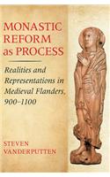 Monastic Reform as Process