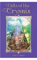 Gifts of the Crysnix