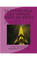 La petite fille qui voyage dans ses rêves