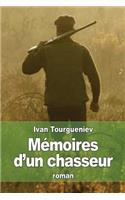 Mémoires d'un chasseur