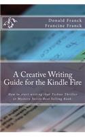 Creative Writing Guide for the Kindle Fire