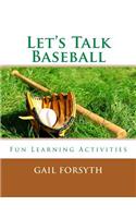 Let's Talk Baseball