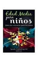 Edad Media para niños: Libro para colorear para niños