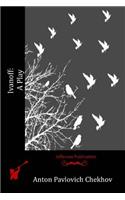 Ivanoff: A Play(English)