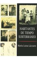 Habitantes Subterraneos