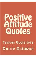 Positive Attitude Quotes