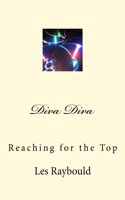 Diva Diva: Reaching for the Top