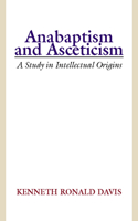 Anabaptism and Asceticism