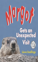 Margot gets an unexpected visit: (1 Stories of Groundhogs, Squirrels, and Chipmunks)