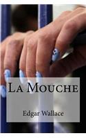 La Mouche: (French)