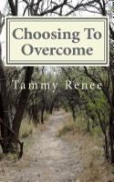 Choosing To Overcome