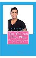 Yes, You Can Diet Plan Quick Companion Guide