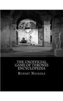 Unofficial Game of Thrones Encyclopedia
