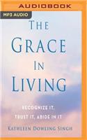 Grace in Living