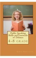 Public Speaking Skills and Essentials of Debating