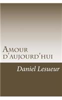 Amour d'aujourd'hui