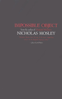 Impossible Object: (Dalkey Archive Essentials)