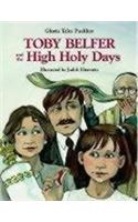 Toby Belfer and the High Holy Days