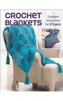 Crochet Blankets: Complete Instructions for 8 Projects