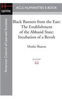 Black Banners from the East