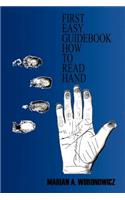 First Easy Guidebook How to Read Hand