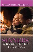 Sinners Never Sleep